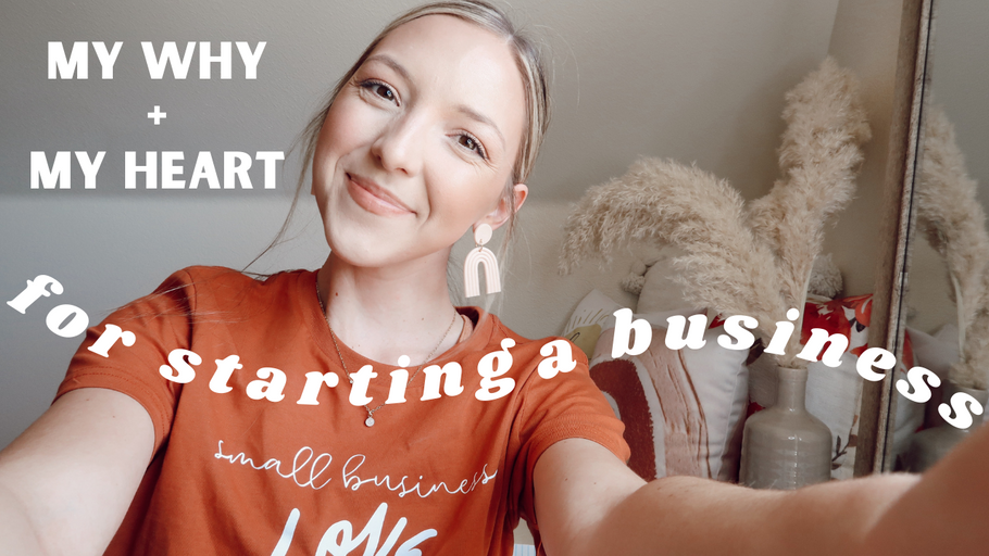 My Why for Starting a Business