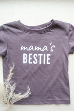 Load image into Gallery viewer, Mama&#39;s Bestie Infant and Toddler Tee
