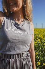 Load image into Gallery viewer, Oh Happy Day Tank-Top

