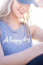 Load image into Gallery viewer, Oh Happy Day Tank-Top
